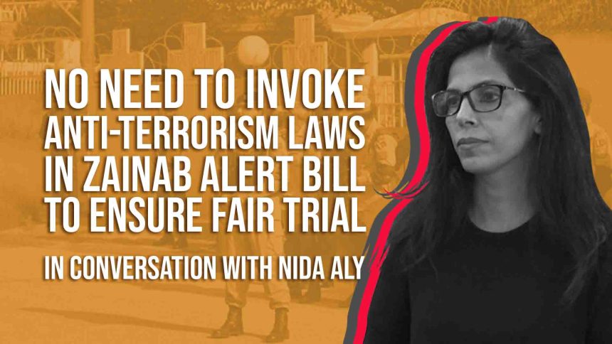 In Conversation - Nida Aly on the Zainab Alert Bill